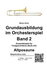Vorderes Coverbild Grundausbildung im Orchesterspiel, Altposaune, Bd. 2