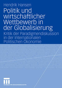 Vorderes Coverbild Politik und wirtschaftlicher Wettbewerb in der Globalisierung