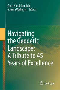 Vorderes Coverbild Navigating the Geodetic Landscape: A Tribute to 45 Years of Excellence