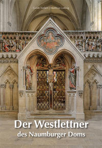 Vorderes Coverbild Der Westlettner des Naumburger Doms