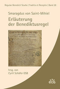 Vorderes Coverbild Smaragdus von Saint-Mihiel - Erläuterung der Benediktusregel
