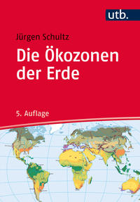 Vorderes Coverbild Die Ökozonen der Erde