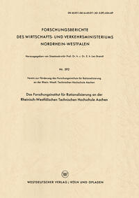 Vorderes Coverbild Das Forschungsinstitut für Rationalisierung an der Rheinisch-Westfälischen Technischen Hochschule Aachen