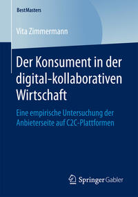 Vorderes Coverbild Der Konsument in der digital-kollaborativen Wirtschaft