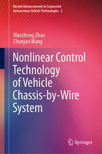 Vorderes Coverbild Nonlinear Control Technology of Vehicle Chassis-by-Wire System