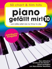 Vorderes Coverbild Piano gefällt mir! 10 - 50 Chart und Film Hits