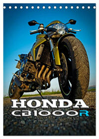 Vorderes Coverbild HONDA CB1000R (Tischkalender 2025 DIN A5 hoch), CALVENDO Monatskalender