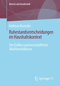 Vorderes Coverbild Ruhestandsentscheidungen im Haushaltskontext
