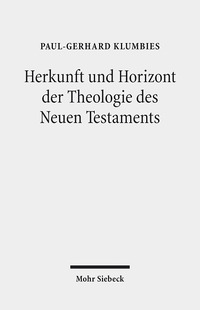 Vorderes Coverbild Herkunft und Horizont der Theologie des Neuen Testaments