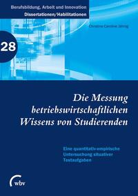 Vorderes Coverbild Die Messung betriebswirtschaftlichen Wissens von Studierenden