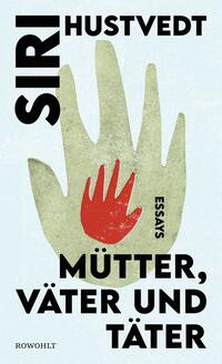 Vorderes Coverbild Mütter, Väter und Täter