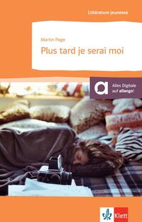 Vorderes Coverbild Plus tard je serai moi