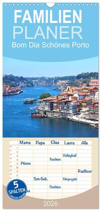 Vorderes Coverbild Familienplaner 2026 - Bom Dia Schönes Porto mit 5 Spalten (Wandkalender, 21 x 45 cm) CALVENDO
