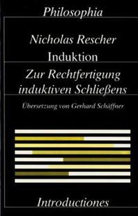 Vorderes Coverbild Induktion. Zur Rechtfertigung induktiven Schliessens
