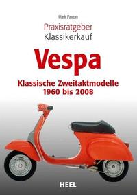 Vorderes Coverbild Praxisratgeber Klassikerkauf Vespa