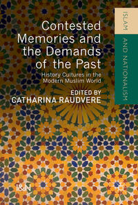 Vorderes Coverbild Contested Memories and the Demands of the Past