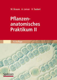 Vorderes Coverbild Pflanzenanatomisches Praktikum II