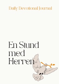 Vorderes Coverbild Daily Devotional Journal: En Stund Med Herren