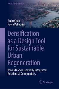 Vorderes Coverbild Densification as a Design Tool for Sustainable Urban Regeneration