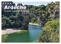 Vorderes Coverbild Ardèche, Grand Canyon Europas (Tischkalender 2025 DIN A5 quer), CALVENDO Monatskalender