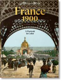 Vorderes Coverbild France 1900. A Portrait in Color