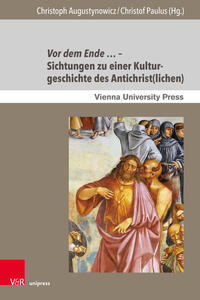 Vorderes Coverbild Vor dem Ende … – Sichtungen zu einer Kulturgeschichte des Antichrist(lichen)