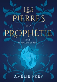 Vorderes Coverbild Les pierres de la Prophétie