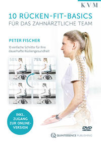Vorderes Coverbild 10 Rücken-Fit-Basics für das zahnärztliche Team