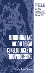 Vorderes Coverbild Nutritional and Toxicological Consequences of Food Processing