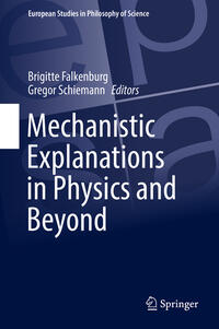 Vorderes Coverbild Mechanistic Explanations in Physics and Beyond