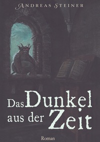 Vorderes Coverbild Das Dunkel aus der Zeit