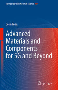 Vorderes Coverbild Advanced Materials and Components for 5G and Beyond