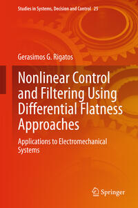 Vorderes Coverbild Nonlinear Control and Filtering Using Differential Flatness Approaches