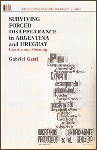 Vorderes Coverbild Surviving Forced Disappearance in Argentina and Uruguay