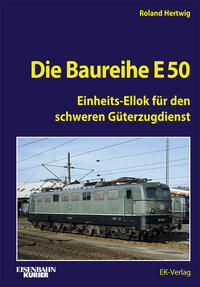 Vorderes Coverbild Die Baureihe E 50