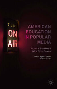 Vorderes Coverbild American Education in Popular Media