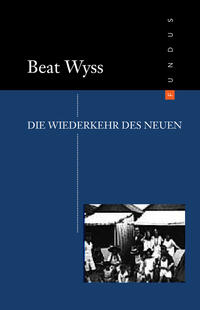 Vorderes Coverbild Die Wiederkehr des Neuen