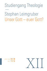 Vorderes Coverbild Unser Gott – euer Gott?