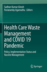 Vorderes Coverbild Health Care Waste Management and COVID 19 Pandemic