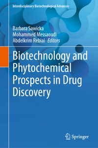 Vorderes Coverbild Biotechnology and Phytochemical Prospects in Drug Discovery