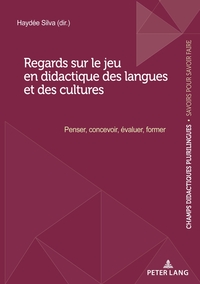Vorderes Coverbild Regards sur le jeu en didactique des langues et des cultures