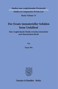 Vorderes Coverbild Der Ersatz immaterieller Schäden beim Unfalltod.