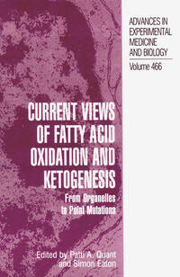 Vorderes Coverbild Current Views of Fatty Acid Oxidation and Ketogenesis