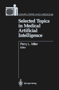 Vorderes Coverbild Selected Topics in Medical Artificial Intelligence