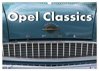 Vorderes Coverbild Opel Classics (Wandkalender 2026 DIN A3 quer), CALVENDO Monatskalender