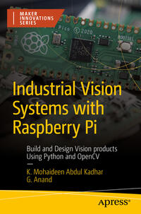 Vorderes Coverbild Industrial Vision Systems with Raspberry Pi