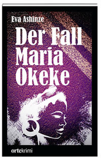 Vorderes Coverbild Der Fall Maria Okeke