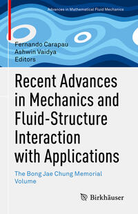 Vorderes Coverbild Recent Advances in Mechanics and Fluid-Structure Interaction with Applications