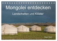 Vorderes Coverbild Mongolei entdecken - Landschaften und Klöster (Tischkalender 2025 DIN A5 quer), CALVENDO Monatskalender