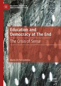 Vorderes Coverbild Education and Democracy at The End
